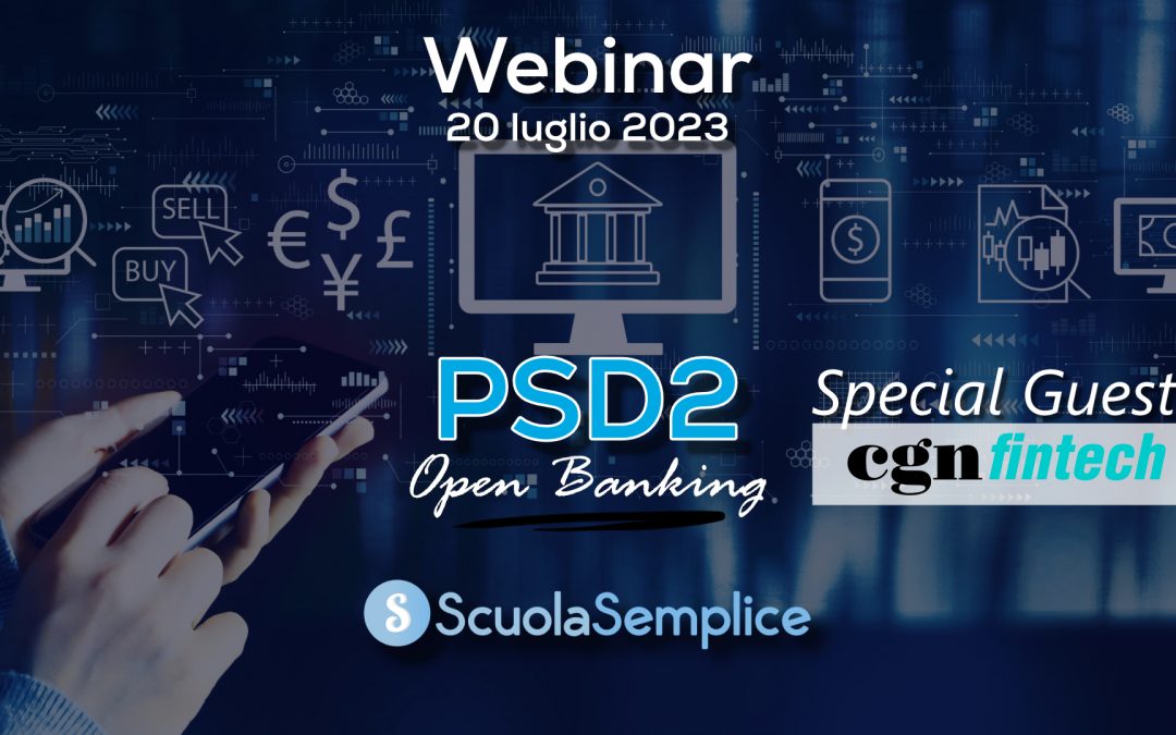 Registrazione Webinar: L’Open Banking in Scuole e Centri di Formazione