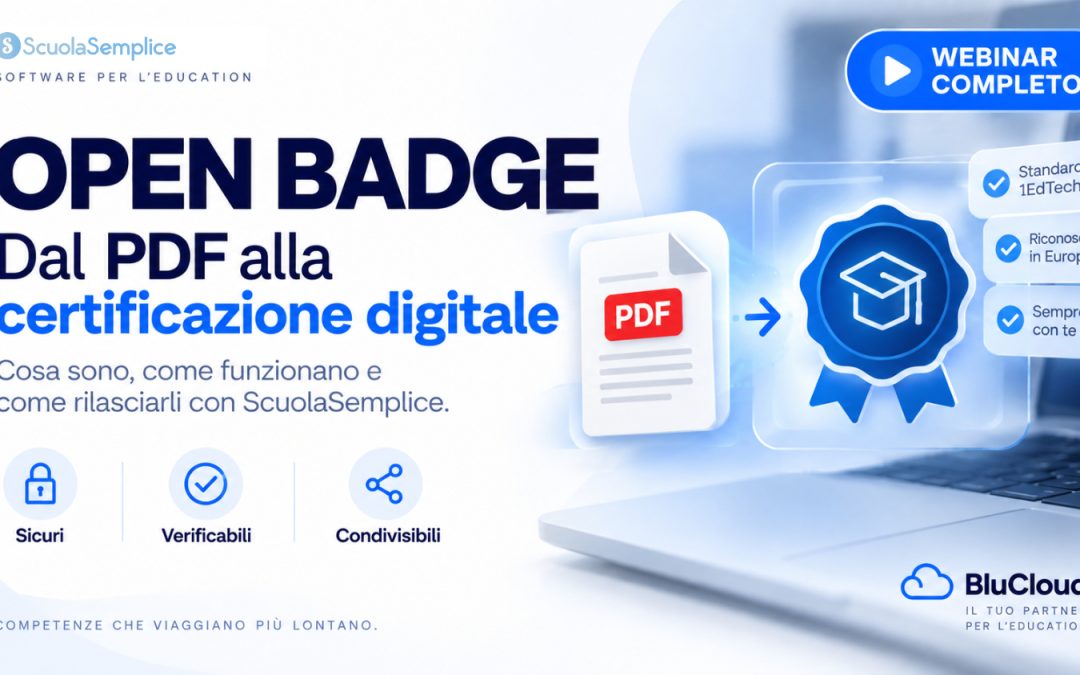 Open Badge: cosa sono, come funzionano e come rilasciarli con ScuolaSemplice – Webinar del 17/9/2026