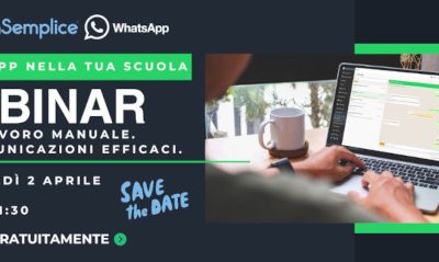 WEBINAR 2 aprile 11:30: Integrare WhatsApp con ScuolaSemplice, la comunicazione scolastica diventa semplice, veloce e organizzata